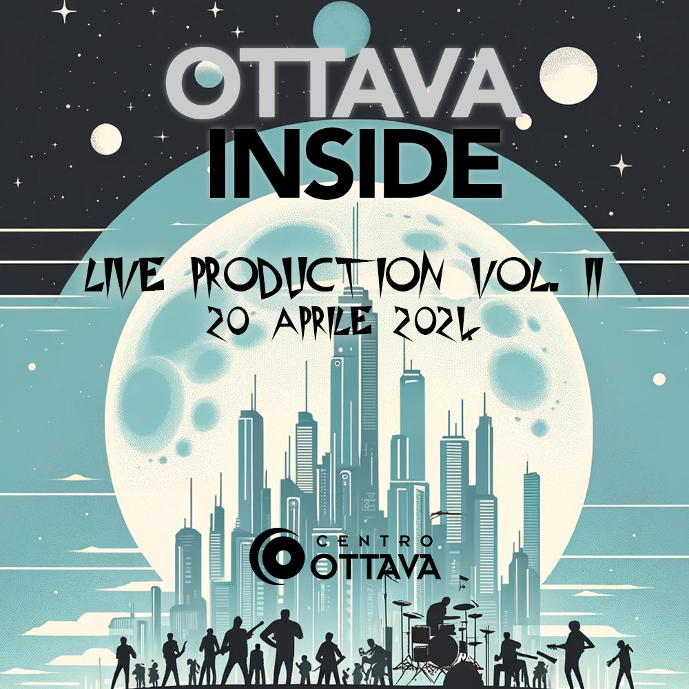 OTTAVA INSIDE - LIVE PRODUCTION VOL. II